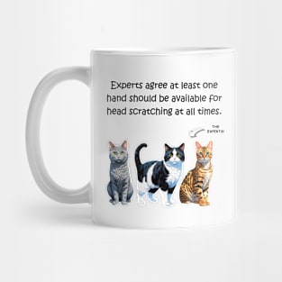 Experts agree at least one hand should be available for head scratching at all times - funny watercolour cat design Mug